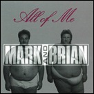 All of Me - Mark and Brian