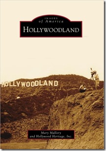 Hollywoodland (Images of America Series) by Mary Mallory - DaveTavres.com